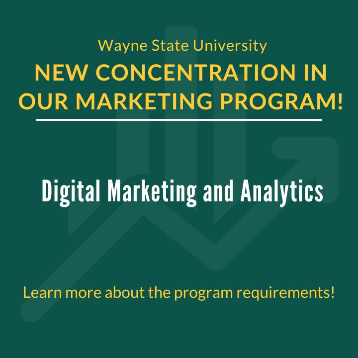 Ilitch School offers new digital marketing and analytics concentration